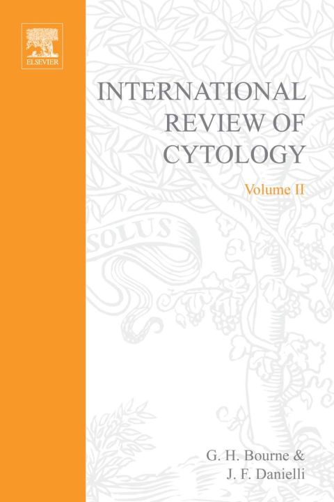 [1825 days] INTERNATIONAL REVIEW OF CYTOLOGY V2