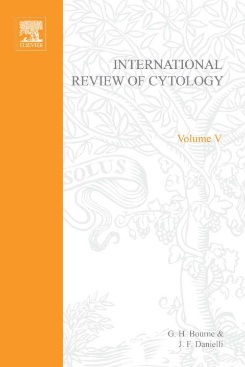 [1825 days] INTERNATIONAL REVIEW OF CYTOLOGY V5