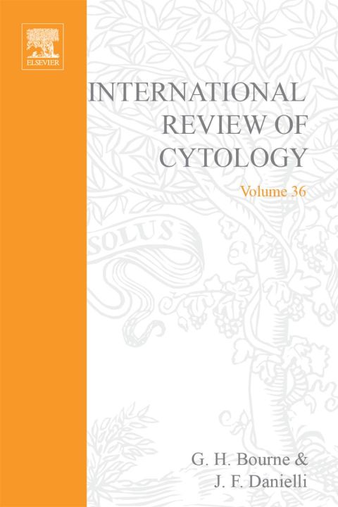 [1825 days] INTERNATIONAL REVIEW OF CYTOLOGY V36