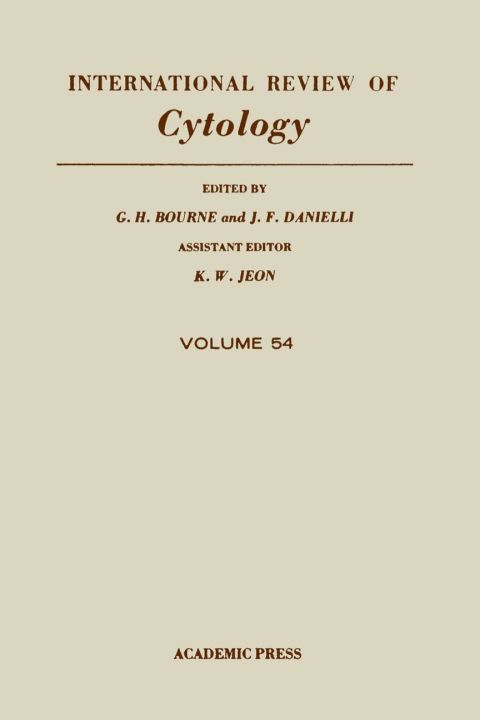 [1825 days] INTERNATIONAL REVIEW OF CYTOLOGY V54