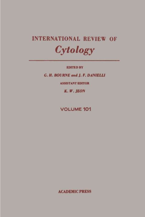 [1825 days] INTERNATIONAL REVIEW OF CYTOLOGY V101