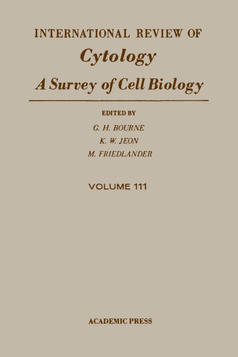 Cover image for book INTERNATIONAL REVIEW OF CYTOLOGY V111