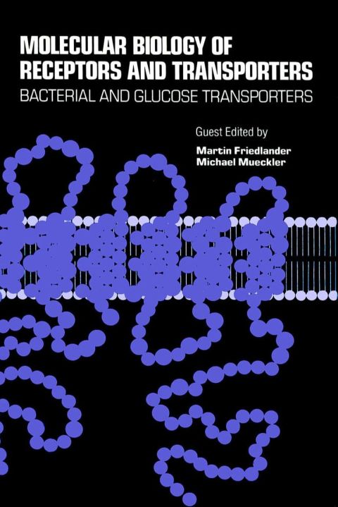 [1825 days] Molecular Biology of Receptors and Transporters: Bacterial and Glucose Transporters: Bacterial and Glucose Transporters