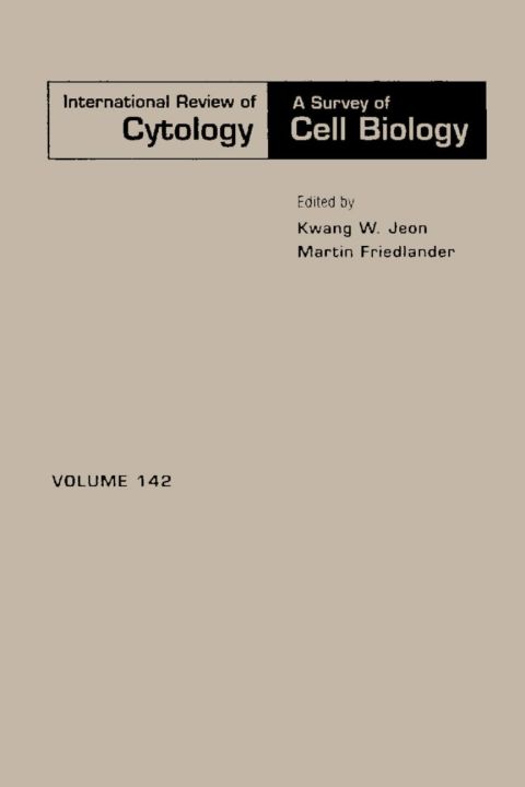 Cover image for book INTERNATIONAL REVIEW OF CYTOLOGY V142