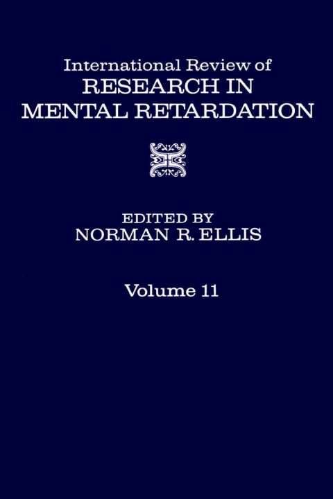 [1825 days] INT'L REV OF RESRC IN MENTL RETARDTN V11