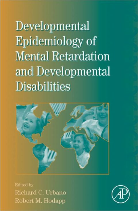 Cover image for book International Review of Research in Mental Retardation: Developmental Epidemiology of Mental Retardation and Developmental Disabilities