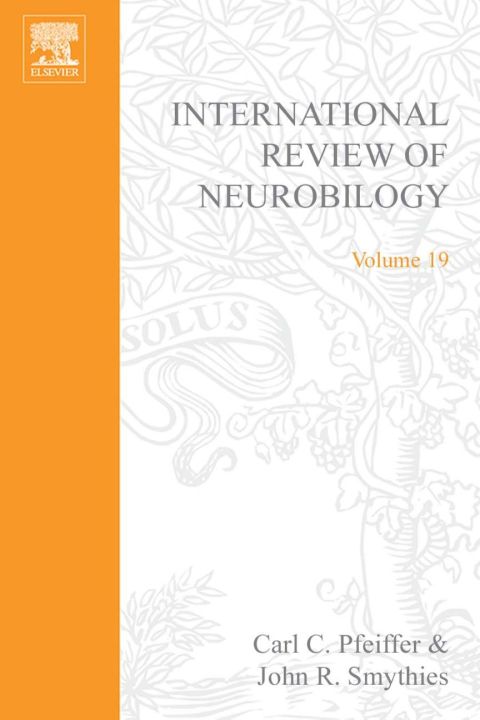 [1825 days] INTERNATIONAL REVIEW NEUROBIOLOGY V 19