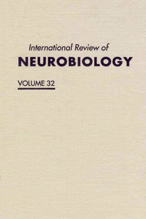 Cover image for book INTERNATIONAL REVIEW NEUROBIOLOGY V 32