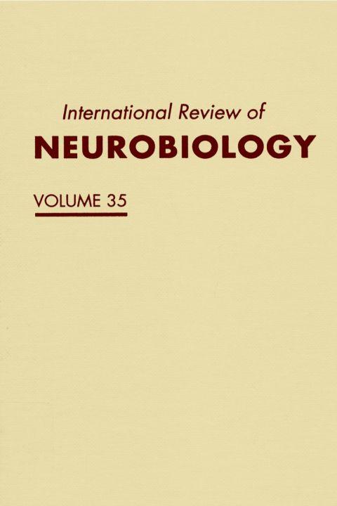 [1825 days] INTERNATIONAL REVIEW NEUROBIOLOGY V 35