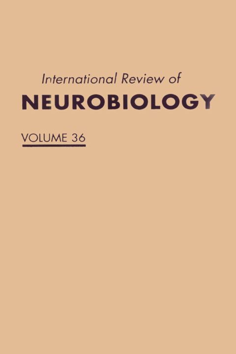 Cover image for book International Review of Neurobiology: Volume 36