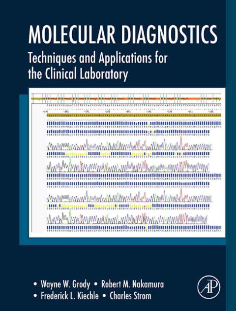 Cover image for book Molecular Diagnostics: Techniques and Applications for the Clinical Laboratory