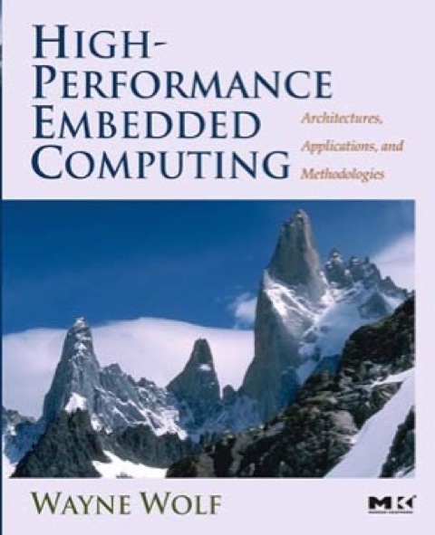 Cover image for book High-Performance Embedded Computing: Architectures, Applications, and Methodologies