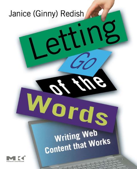 [1825 days] Letting Go of the Words: Writing Web Content that Works