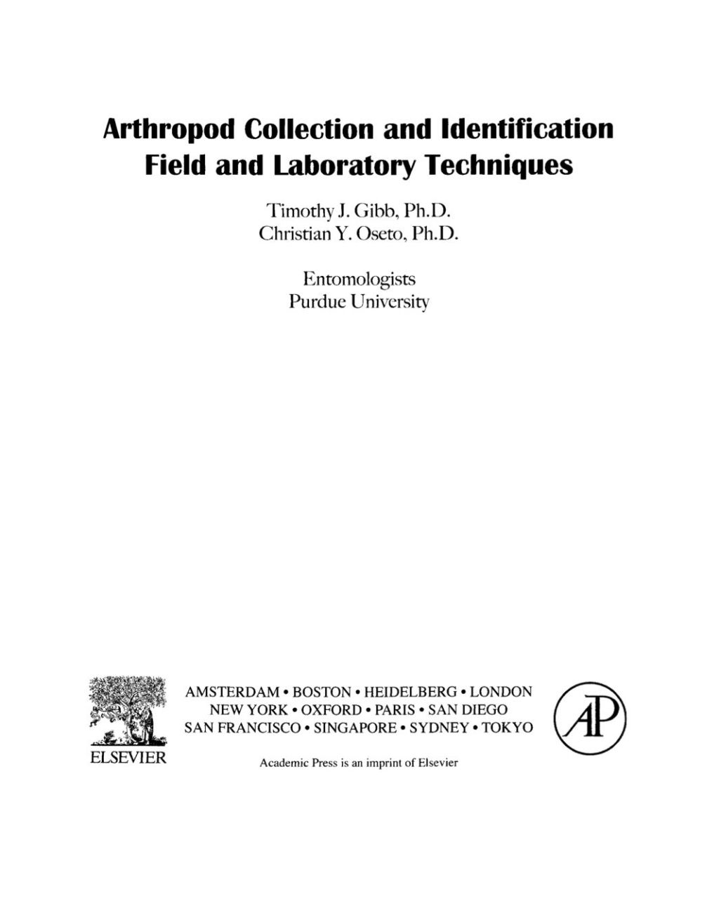Arthropod Collection and Identification: Laboratory and Field Techniques (eBook) - Gibb;  Timothy J.; Oseto;  Christian,