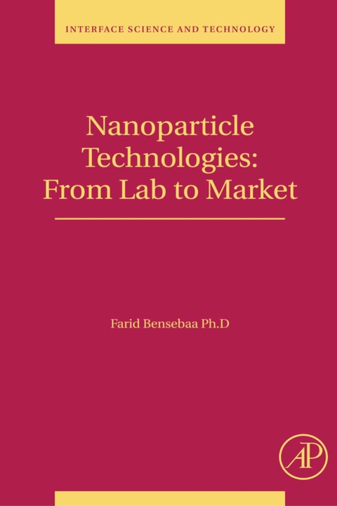 Cover image for book Nanoparticle Technologies: From Lab to Market