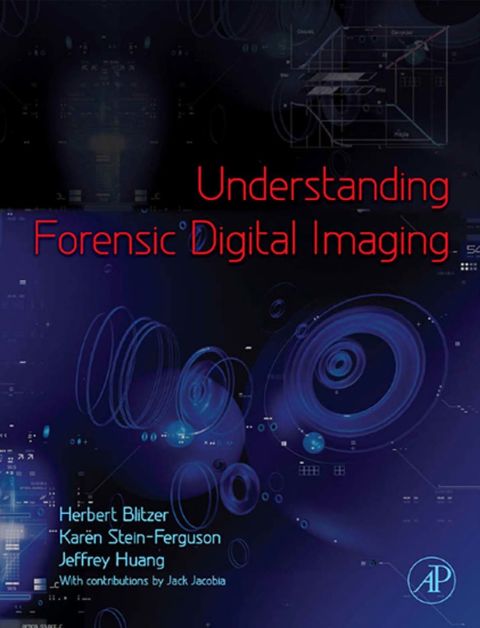 Cover image for book Understanding Forensic Digital Imaging