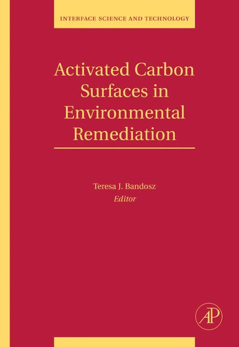 Cover image for book Activated Carbon Surfaces in Environmental Remediation