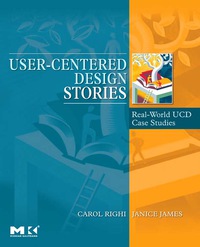 Cover image: User-Centered Design Stories: Real-World UCD Case Studies 9780123706089