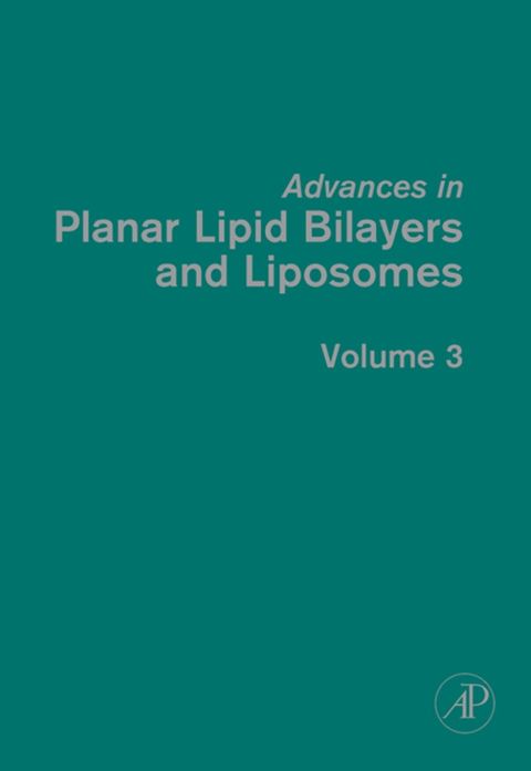 Cover image for book Advances in Planar Lipid Bilayers and Liposomes