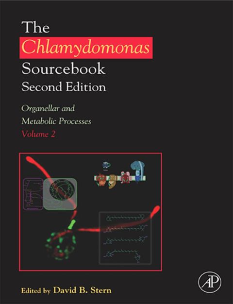 Cover image for book The Chlamydomonas Sourcebook: Organellar and Metabolic Processes: Volume 2