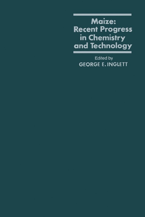 Cover image for book Maize: Recent Progress in chemistry and Technology