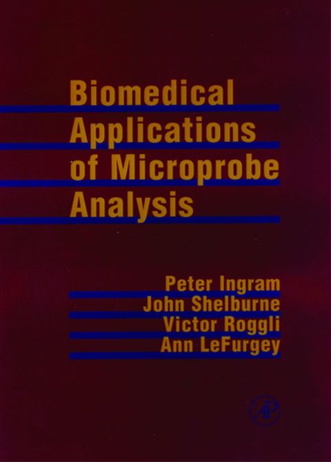 [1825 days] Biomedical Applications of Microprobe Analysis