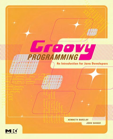 Cover image for book Groovy Programming: An Introduction for Java Developers