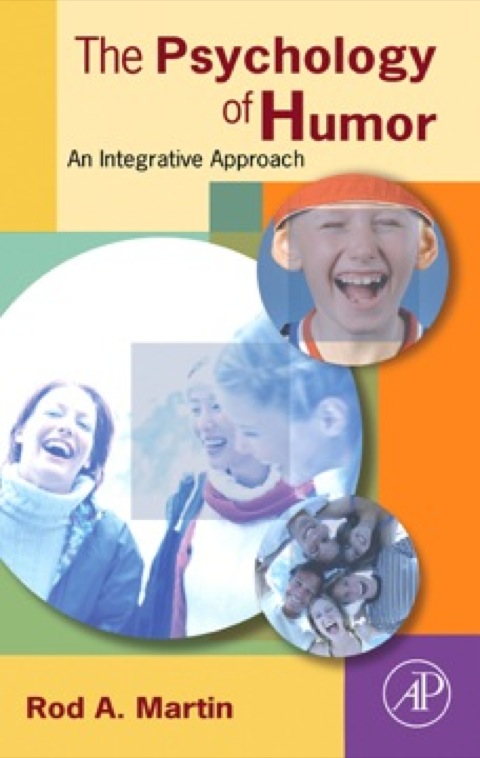 Cover image for book The Psychology of Humor: An Integrative Approach