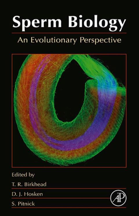 Cover image for book Sperm Biology: An Evolutionary Perspective