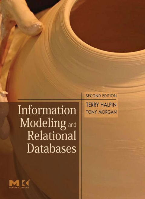 Cover image for book Information Modeling and Relational Databases