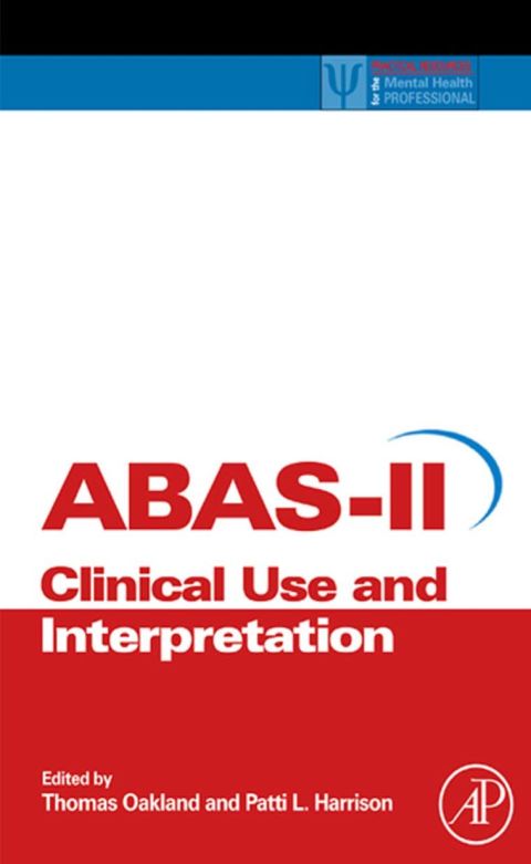 [1825 days] Adaptive Behavior Assessment System-II: Clinical Use and Interpretation