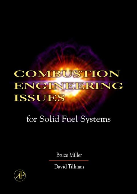 [1825 days] Combustion Engineering Issues for Solid Fuel Systems
