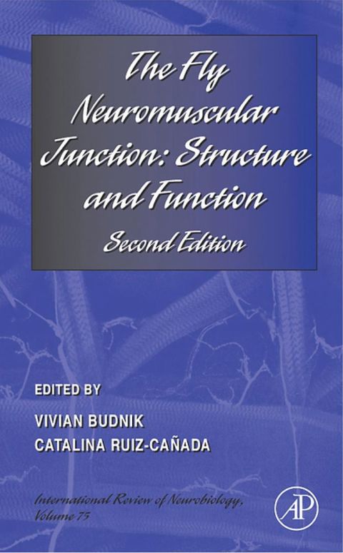 Cover image for book The Fly Neuromuscular Junction:  Structure and Function