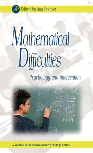 Mathematical Difficulties: Psychology and Intervention