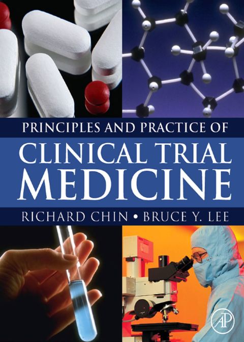 Cover image for book Principles and Practice of Clinical Trial Medicine