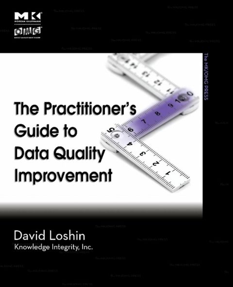 Cover image for book The Practitioner's Guide to Data Quality Improvement