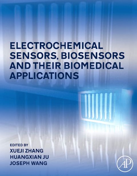 [1825 days] Electrochemical Sensors, Biosensors and their Biomedical Applications