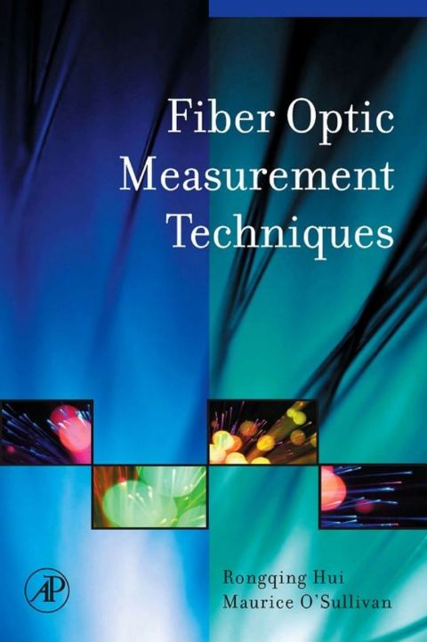 Cover image for book Fiber Optic Measurement Techniques