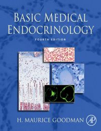 Basic Medical Endocrinology 4th Edition | 9780123739759, 9780123739759 ...