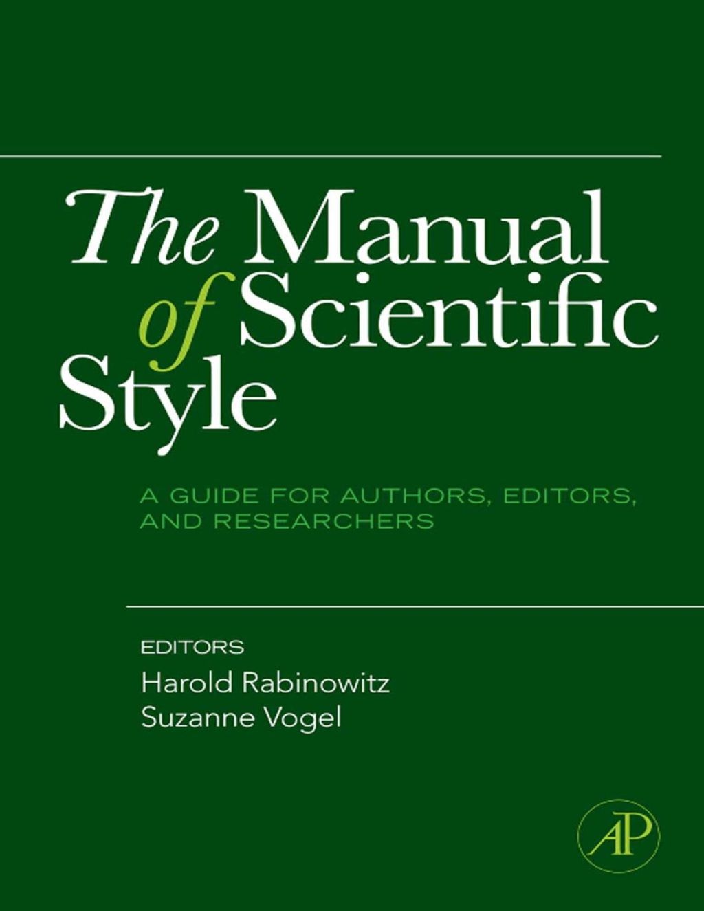Page Fidelity The Manual of Scientific Style: A Guide for Authors, Editors, and Researchers; $70.74