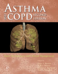 Asthma and COPD: Basic Mechanisms and Clinical Management 2nd edition ...