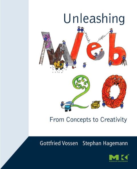 [1825 days] Unleashing Web 2.0: From Concepts to Creativity