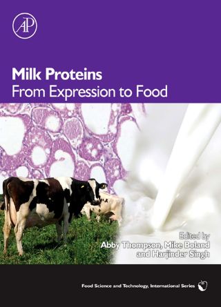 Milk Proteins: From Expression to Food