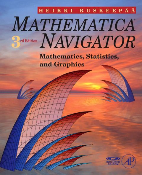 Cover image for book Mathematica Navigator: Mathematics, Statistics and Graphics