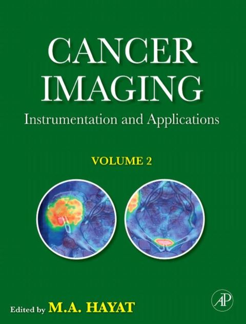 [1825 days] Cancer Imaging: Instrumentation and Applications