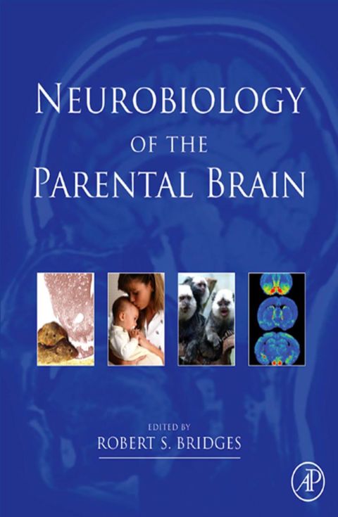 Cover image for book Neurobiology of the Parental Brain