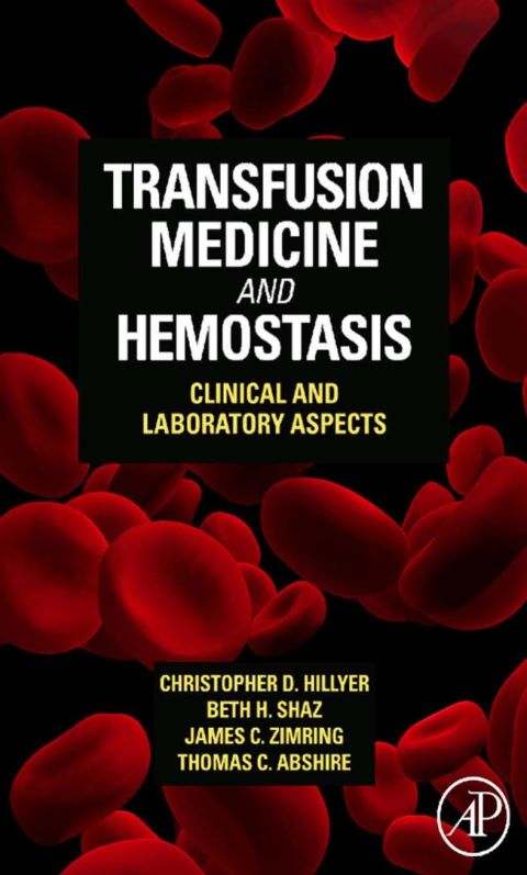 Cover image for book Transfusion Medicine and Hemostasis: Clinical and Laboratory Aspects