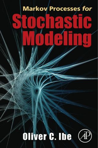 Markov Processes for Stochastic Modeling