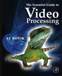 Cover image: The Essential Guide to Video Processing 2nd edition 9780123744562