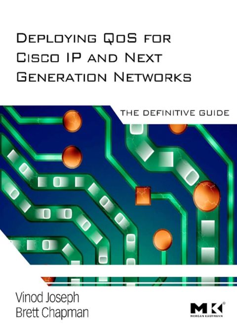 Cover image for book Deploying QoS for Cisco IP and Next Generation Networks: The Definitive Guide
